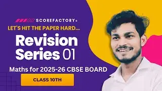 Class 10 Maths | Real Numbers Chapter 1 | NCERT + PYQs | CBSE Board Exam 2025-26