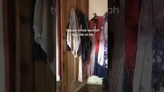 anduk baju cantol Ken belakang pintu kamar tedok.....secaro Umak temi...