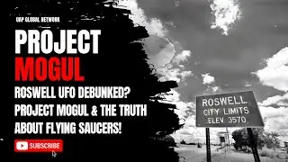 Roswell UFO: Project Mogul & The Truth Behind the Flying Saucer Mystery 🛸 Roswell, #UFO