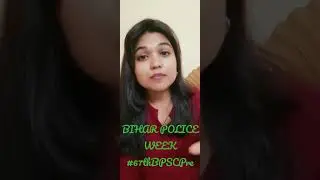 BIHAR POLICE WEEK || 67TH BPSC PRE || Knowledge Tweets