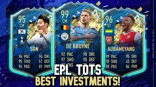 BEST EPL TOTS INVESTMENTS!! WHICH GUARANTEED COMES TUESDAY?  MARKET WILL RISE!! - FIFA Ultimate Team