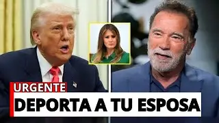 &ldquo;Entonces deporta a tu esposa, Trump!&rdquo; &mdash; Schwarzenegger DESTROZA A TRUMP en vivo y HUMILLA a todos