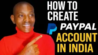 how to open paypal account in india as a freelancer  [Step By Step] paypal account kaise banaye