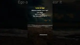 Love vs Ego 💕💔 Who Wins? 🤔 #Love #Ego #LifeLessons