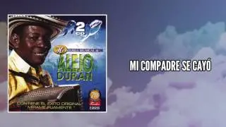 Mi compadre se cay&oacute; - Alejo Duran / Discos Fuentes