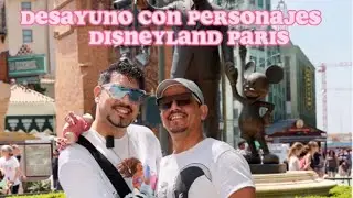 ✨DESAYUNO CON PERSONAJES EN EL PLAZA GARDENS DE DISNEYLAND PARIS✨