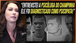 Thais Furlan Revela a Fundo caso do Liana Friedenbach e Champinha!