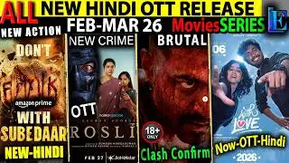 New BIG Hindi OTT Release Date FEB-26 l ToxicTrailer-Roslin-PeakyBlinders-Subedaar-CrimeMoviesSeries