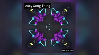 Virtual Riot - Auxy Song Thing