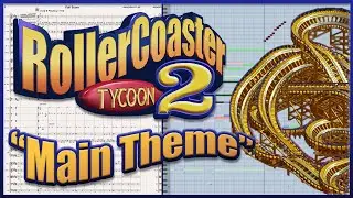 Main Theme (RollerCoaster Tycoon 2) | Orchestral Cover