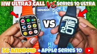 ₹5???HW ULTRA 3 CALL😨vs Apple Watch Ultra Series 10 🔥| Full Android 5G/4G Comparison | Sach Kya Hai?