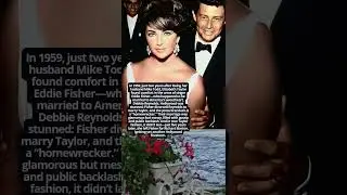 Elizabeth Taylor Eddie Fisher The Scandal That Shook Hollywood#hollywood #vintage #history #love