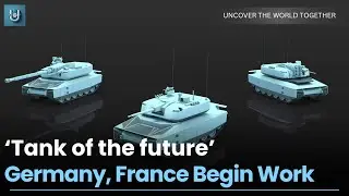 &lsquo;Tank of the future&rsquo;: German and French defence ministers sign billion euro arms project