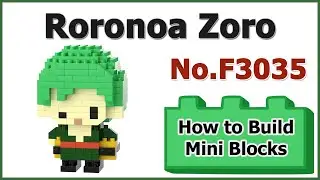 How to Build Mini Blocks Roronoa Zoro F3035 Review Instructions Specifications