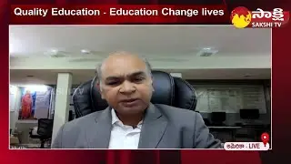 Quality Education | Prof. Venkat Ikkurthy | Interview Process and Confidence Building  @SakshiTV