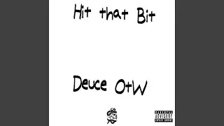 Hit That Bit