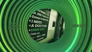 Dr. Dre Ft. Eminem, Skylar Grey - I Need A Doctor (KROMI Remix)