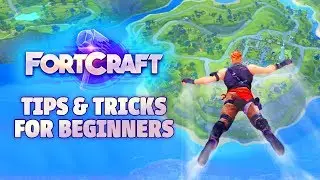 FORTCRAFT - TIPS & TRICKS FOR BEGINNERS (Fortnite Mobile Clone)