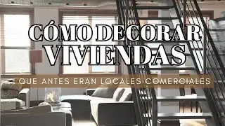 Cómo decorar locales comerciales convertidos a viviendas en La Noche de COPE