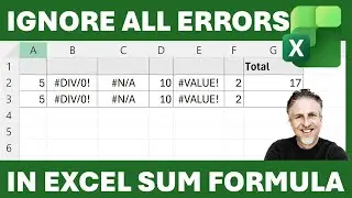 Ignore All Errors in Range for Excel SUM Formula - 2 Methods AGGREGATE and SUM-IFERROR