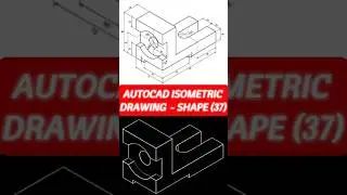 AutoCAD Isometric Drawing - Shape (37) #short #skills #tutorial #fyp #foryou