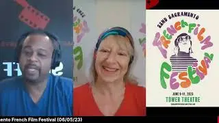 Interview with Cecile Downs of Sacramento French Film Festival | SacTown Movie Buffs TV