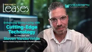 How Tech Can Enhance Senior Living | CCR Growth Marketing Agency #27
