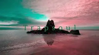 1 hours Trapsoul & R&B Beats Mix - for Relax and Study & chill 2024 | emotional, Chill Beats