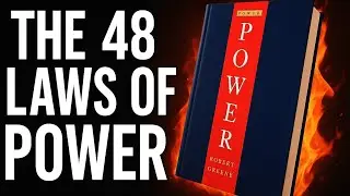 The 48 Laws of Power Explained | Robert Greene | Full Book Breakdown