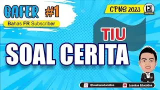 SOAL CERITA PERJALANAN - Bahas FR CPNS (TIU) #1