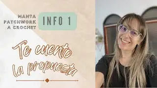 Futura manta Patchwork a crochet INFO 1  👏🏻👏🏻 ENTERATE DE ESTE RETO!!!!!