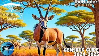 Vurhonga Savanna Gemsbok Guide | TheHunter Call Of The Wild 24/25