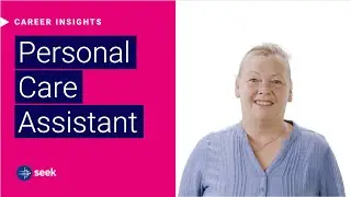 What&rsquo;s it like to be a Personal Care Assistant in Australia?