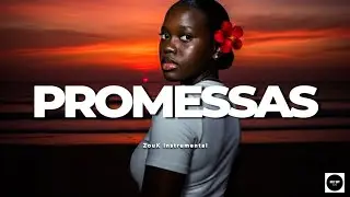 “PROMESSAS” – Ghetto Zouk x Kizomba Emotional Type Beat 2026
