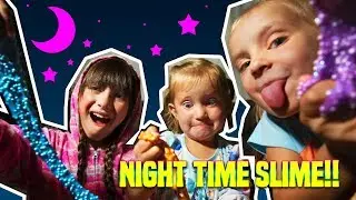 Sister Slime Time - Episode 3 - Night Time Slime
