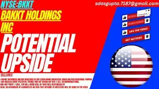 POTENTIAL UPSIDE : BKKT STOCK ANALYSIS | BAKKT HOLDINGS INC STOCK