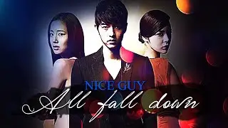 Ｎｉｃｅ Ｇｕｙ MV | Aʟʟ Fᴀʟʟ Dᴏᴡɴ [for ℱlovdb1995]