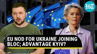 EU set to grant Ukraine candidate status to join bloc; Zelensky calls it &lsquo;decisive moment'