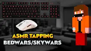 ASMR TAPPING | BEDWARS/SKYWARS | АСМР МАЙНКРАФТ | 60 FPS