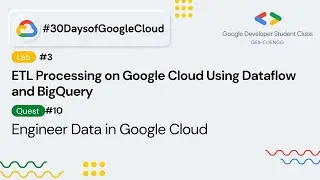 ETL Processing on Google Cloud Using Dataflow and BigQuery