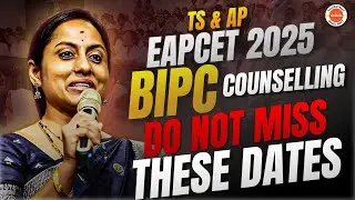 EAPCET 2025 || BiPC counselling || Do not miss these dates