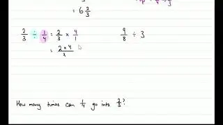 Dividing Fractions: Stay, change, flip (part 2)