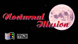 Nocturnal Illusion (1995) &middot; Original Soundtrack &middot; Windows General MIDI