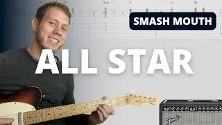 How to Play All Star by Smash Mouth