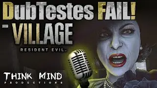 Testes de dublagem para Resident Evil Village, RE8 - DubTestes FAIL!
