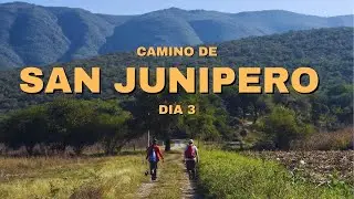 Camino de San Jun&iacute;pero dia 3 | Purisima de Arista a Jalpan de Serra
