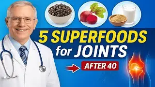 5 Superfoods to Relieve Knee Pain & Strengthen Joints After 40 | Backed by Science