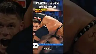 Ranking The Best John Cena AA #johncena#youcantseeme#aa#wwe#edit#supercena#wwewrestler#wrestlemania