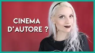 Come si riconosce un film d'autore? | BarbieXanax
