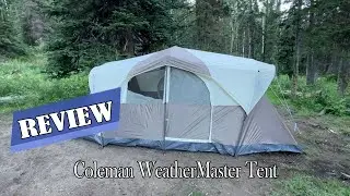 Coleman WeatherMaster 10-Person Tent Review - This Is Our Favorite Coleman Tent BY FAR